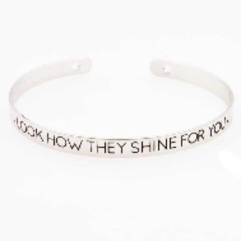 “Look how they shine for you” silver tone bracelet